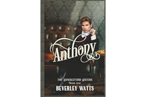 Anthony (The Shackleford Sisters Book 9)