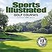 Sports Illustrated Golf Courses 2018 Wall Calendar by 