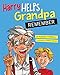 Harry Helps Grandpa Remember by 