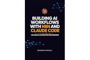Building AI Workflows with n8n and Claude Code: No-Code AI Automation for Everyone