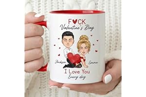 Custom F*ck Valentine's Day Accent Mug, I Love You Every Day Cup, Couple Matching Mug, Romantic Gift.
