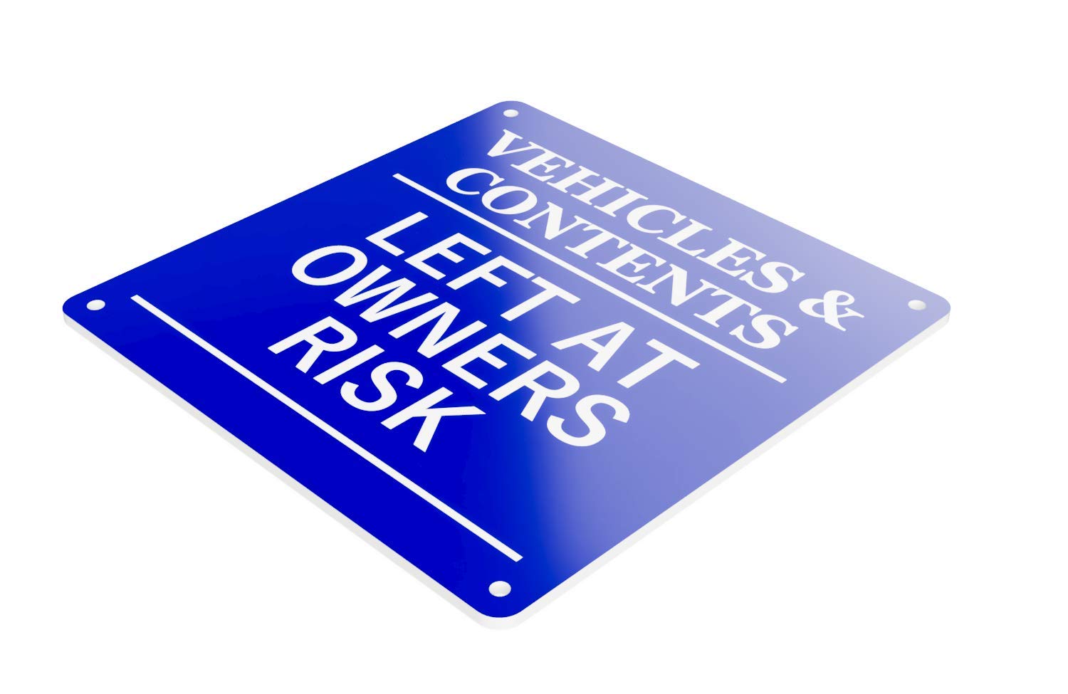 Vehicles and Contents Left at Owners Risk Sign in A Choice of Colours, Large 145 mm Size. Indoor and Outdoor Use Tough and Durable 3 mm UV Resistant Acrylic (Blue)