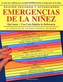Image de Emergencias de la ninez: Que hacer-una guia rapida de referencia (Spanish Edition)