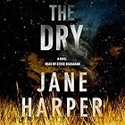 The Dry: A Novel