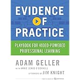Evidence of Practice: Playbook for Video-Powered Professional Learning