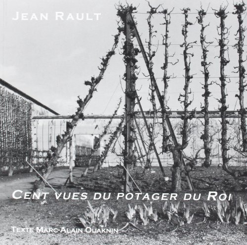 Cent vues du Potager du roi