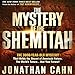 The Mystery of Shemitah: The 3,000-Year-Old Mystery That Holds the Secret of America's Future, the W by