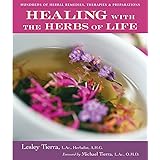Healing with the Herbs of Life
