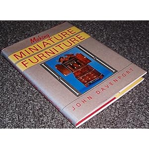 Making Miniature Furniture (Design & construction)