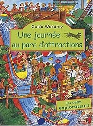 Un  jour au parc d'attractions