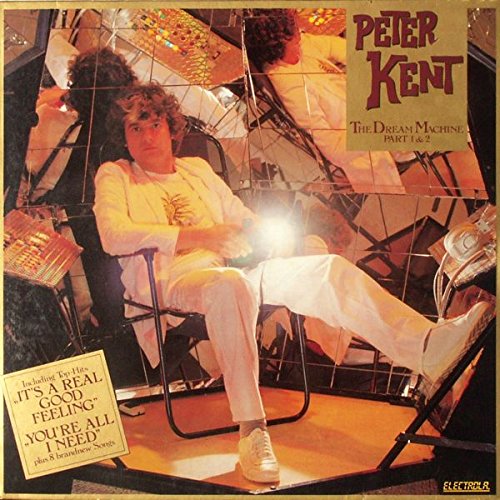 Peter Kent - Peter Kent - The Dream Machine Part 1&2 - Electrola - 1c 064-46 012 - Zortam Music