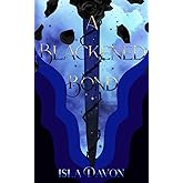 A Blackened Bond (The Blackened Blade Series)