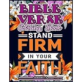 Bible Verse Coloring Book: A Christian Coloring Book: Inspirational Bible Verse Quotes to Doodle and Colour (Lettering Design &amp; Calligraphy to Live ... Books for Kids, Boys, Girls, Teens &amp; Adult)