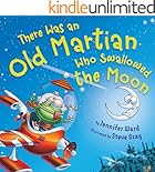 There Was an Old Martian Who Swallowed the Moon