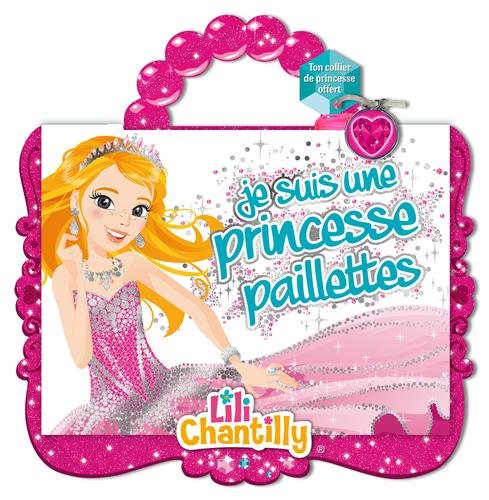 Je suis une princesse paillettes