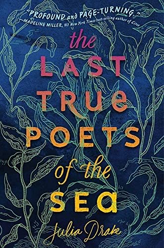 The Last True Poets of the Sea Hardcover – October 1, 2019
