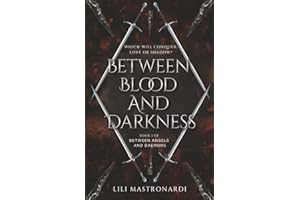 Between Blood And Darkness