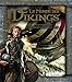 Le monde des Vikings by 