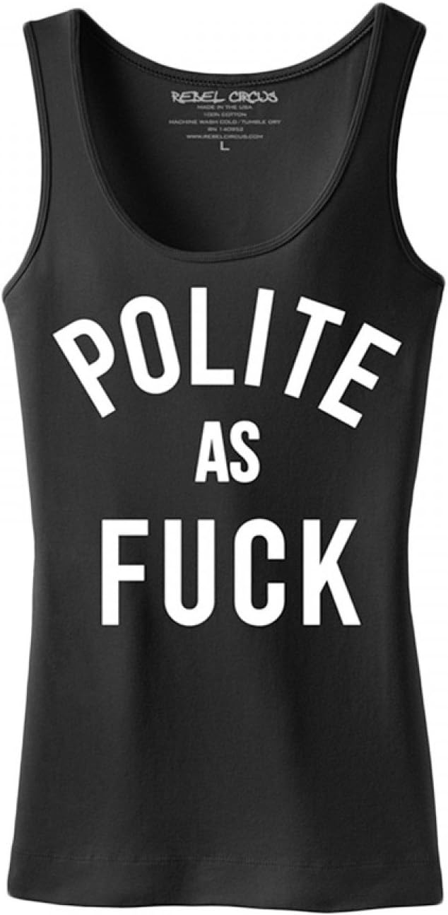 Women's Polite As F*ck Tank Top