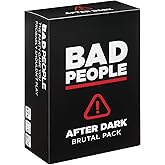 Bad People – After Dark Expansion Pack | Hilarious Adult Card Game Add-On for Friends & Game Night, Funny Conversation & Iceb