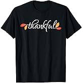 Thanksgiving Shirt Women Men Family Fall Graphic Thankful T-Shirt