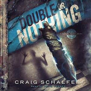 Double or Nothing (Daniel Faust,#7) - Craig Schaefer