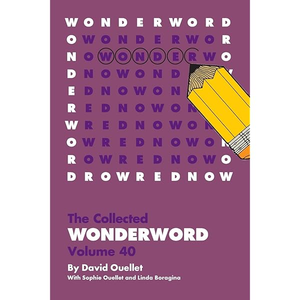WonderWord Volume 32: Ouellet, David, Ouellet, Sophie, Boragina