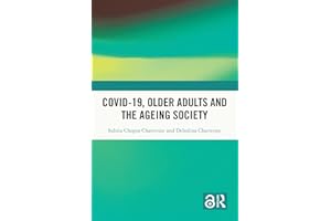 Covid-19, Older Adults and the Ageing Society