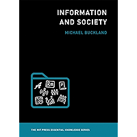 Information and Society (The MIT Press Essential Knowledge series) book cover