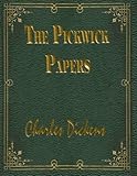 The Pickwick Papers by Charles Dickens
