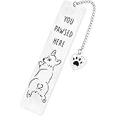 Funny Dog Bookmark for Reading Women, You Pawsed Here Book Mark Cute Metal Puppy Mom Lover Gifts for Owners Men Women Bookworm (Style 3)