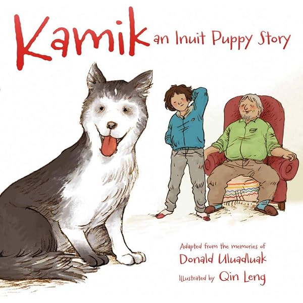 Kamik: An Inuit Puppy Story (Kamik, 1 