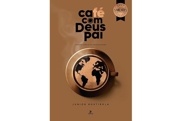 Café com Deus Pai 2025: Porções Diárias de Transformação