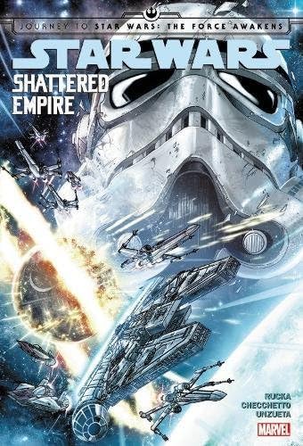 Journey to Star Wars The Force Awakens Shattered Empire