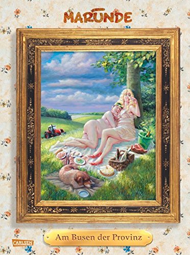 Am Busen Der Provinz Buch Von Wolf Rudiger Marunde Derprotempsu