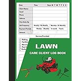 Lawn Care Client Log Book: Appointment logbook, simple lawn mowing and landscape, Track And Record Your Client's Information Easily