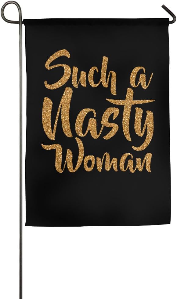 Such A Nasty Woman House Flag Garden Flag Indoor Flag (2 Sizes: 1218", 1827") 1827inch