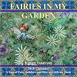 Fairies in My Garden 2018 Wall Calendar by