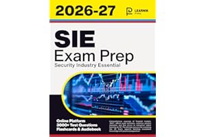 SIE Exam Prep: Your All-In-One Course for the Finra Securities Industry Essentials With 3000+ Practice Questions + Online Platform + Proven Strategies