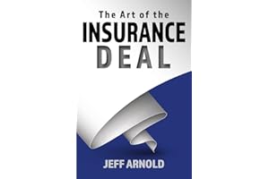 The Art of the Insurance Deal