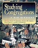 Studying Congregations: A New Handbook