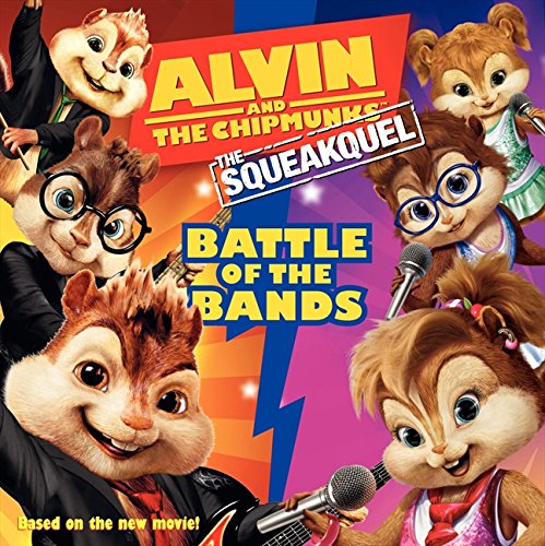 Alvin and the Chipmunks: The Squeakquel: Battle of the Bands
