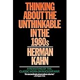 Thinking about the Unthinkable in the 1980s