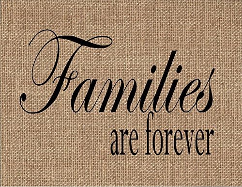 Families Are Forever Burlap Art Print