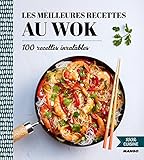Les meilleures recettes au wok by 