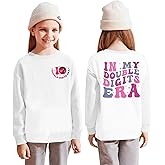 GLIGLITTR in My Double Digits Era Birthday Girl Outfit 10 Year Old 10th Birthday Girls Sweatshirt Girls Ten Bday Party Shirt