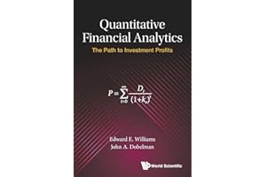 Quantitative Financial Analytics: The Path To Investment Profits