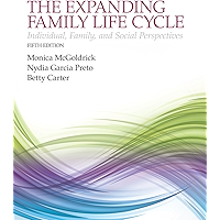 Expanding Family Life Cycle, The: Individual, Family, and Social Perspectives (2-downloads) book cover