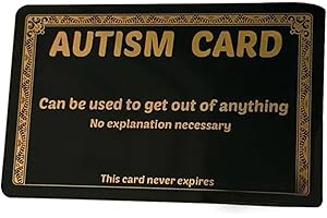 Funny Autism Excuse Card,Autism Card Funny Wallet-Size Gag Gift, Discreet Autism Awareness Communication Cards for Teens and 