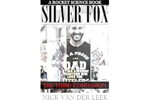 SILVER FOX: THE THIRD CONFESSION (SF Book 1)